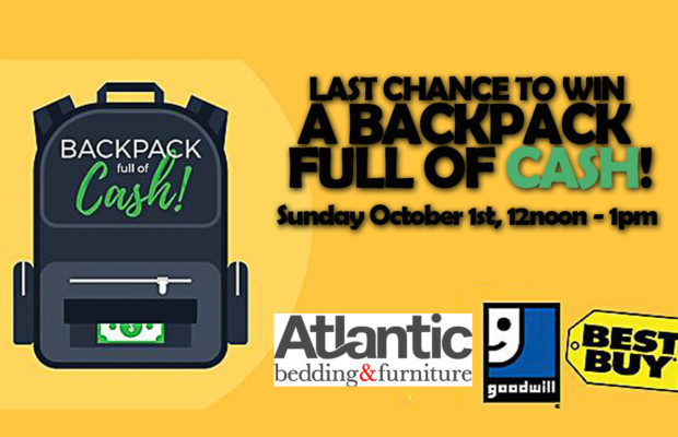 LAST TIME TO WIN A BACKPACK FULL OF CASH LAST TIME TO WIN A BACKPACK FULL OF CASH