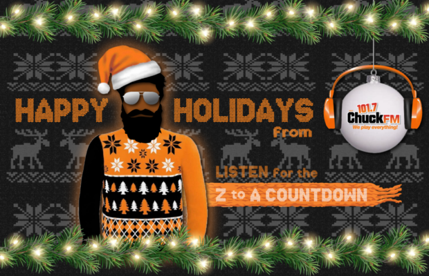Happy Holidays from Chuck: Listen for the Z to A Countdown