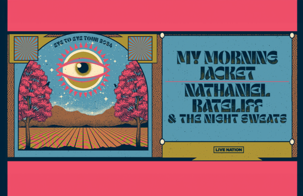 Chuck Has Your Tix to My Morning Jacket + Nathanial Rateliff – 9/12 Chuck Has Your Tix to My Morning Jacket + Nathanial Rateliff – 9/12