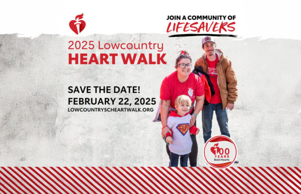 Feb. 22: Join the 2025 Lowcountry Heart Walk Feb. 22: Join the 2025 Lowcountry Heart Walk