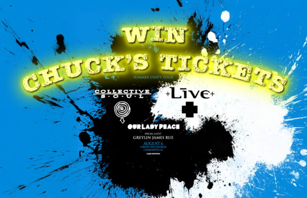 Enter to Win Chuck’s Tickets to Collective Soul and + LIVE + – 8/6