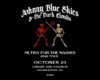 10/23: Johnny Blue Skies @ Credit One Stadium
