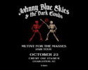 10/23: Johnny Blue Skies @ Credit One Stadium
